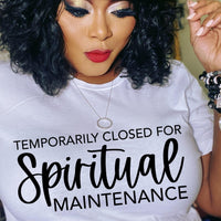Closed For Spiritual Maintenance