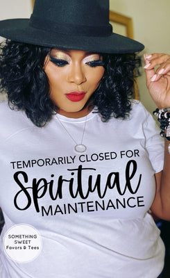 Closed For Spiritual Maintenance