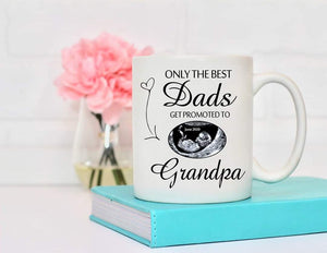Only The Best Dads Get Promoted To Grandpa Mug - Something Sweet Party Favors LLC