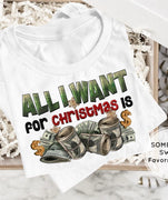 All I Want For Christmas Is Money